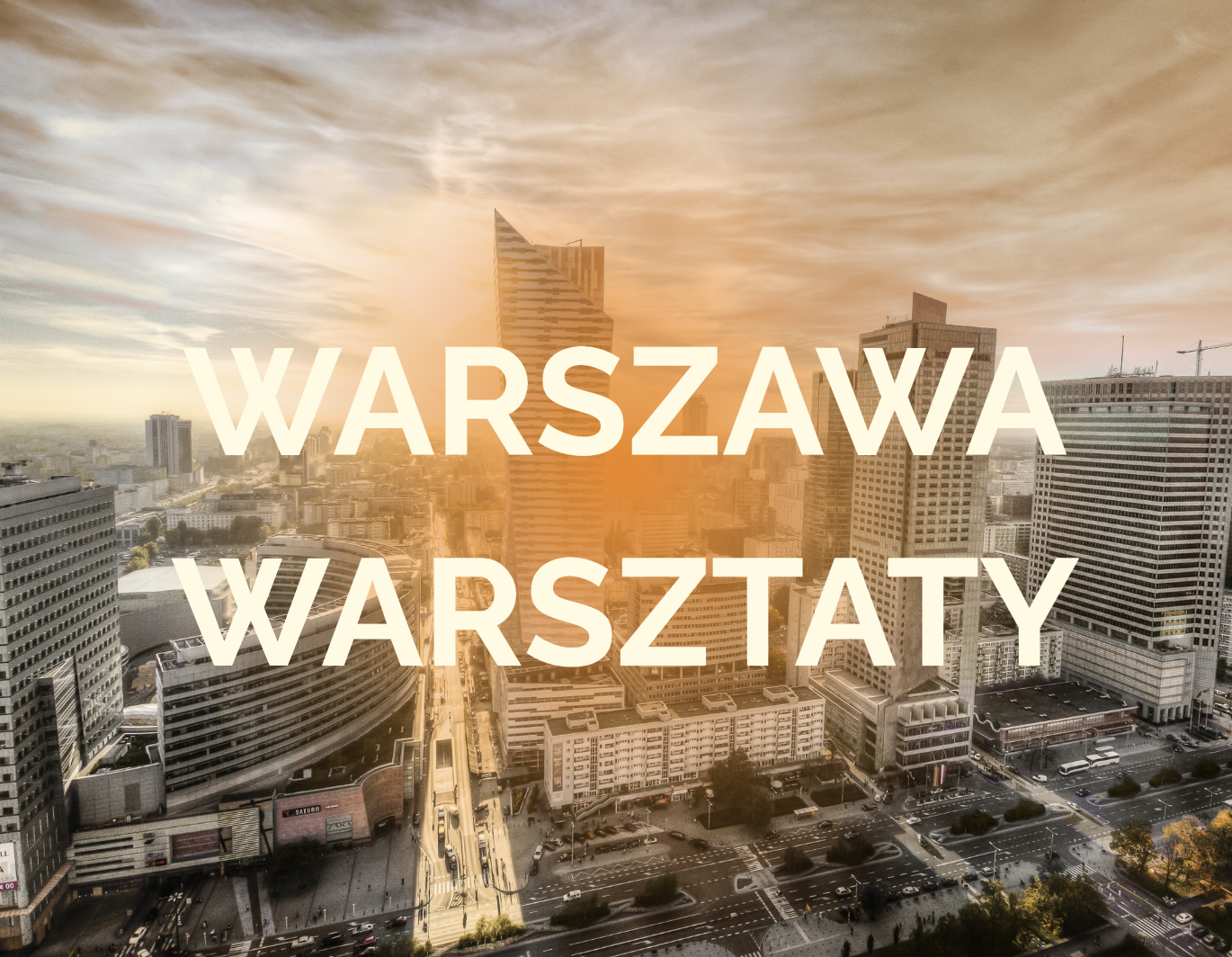 WARSZAWA - warsztaty